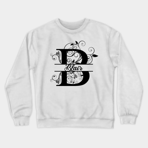 Personalized Name Monogram B - Blair Crewneck Sweatshirt by MysticMagpie